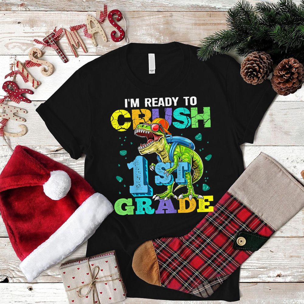 Kids I'm Ready To Crush 1st Grade Dinosaur Back To School Boy Kid Shirt Unisex Standard T-Shirt black s